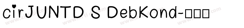 cirJUNTD S DebKond字体转换